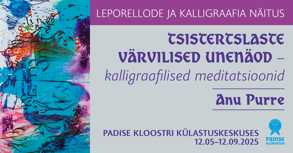 Tsistertslaste päevad möödusid küll vaoshoitult ja eluviis oli range, ent nende sisemaailm — eriti unenäod — võis olla üllatavalt värvikas. Sellel näitusel põim